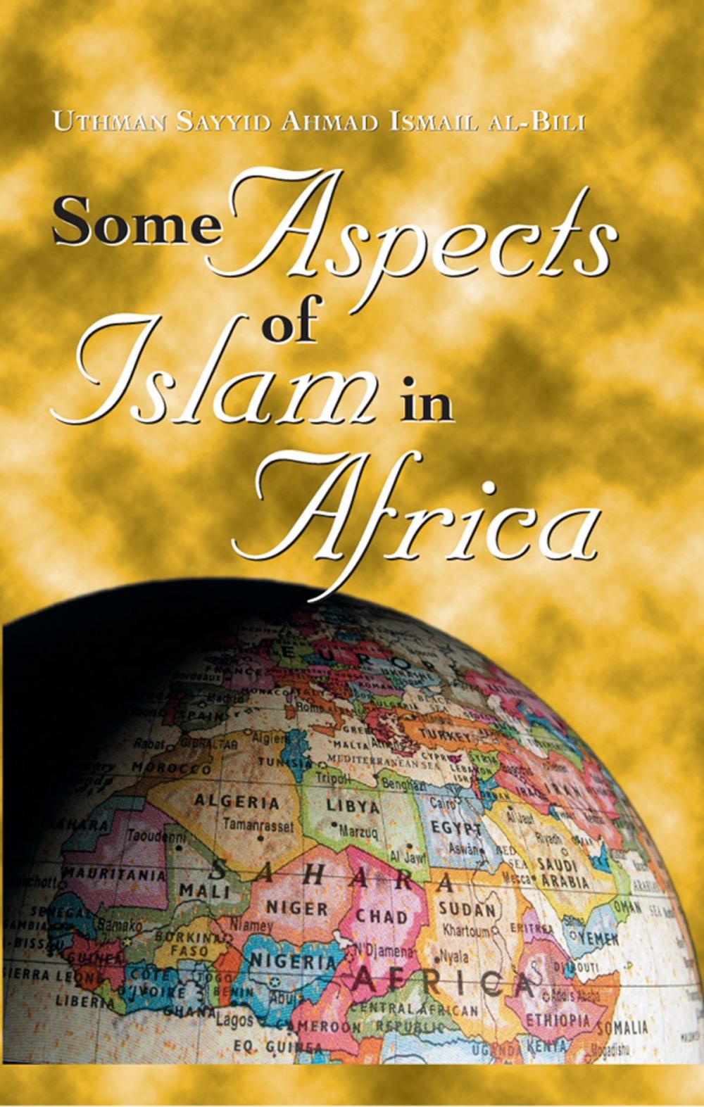 Big bigCover of Some Aspects of Islam in Africa
