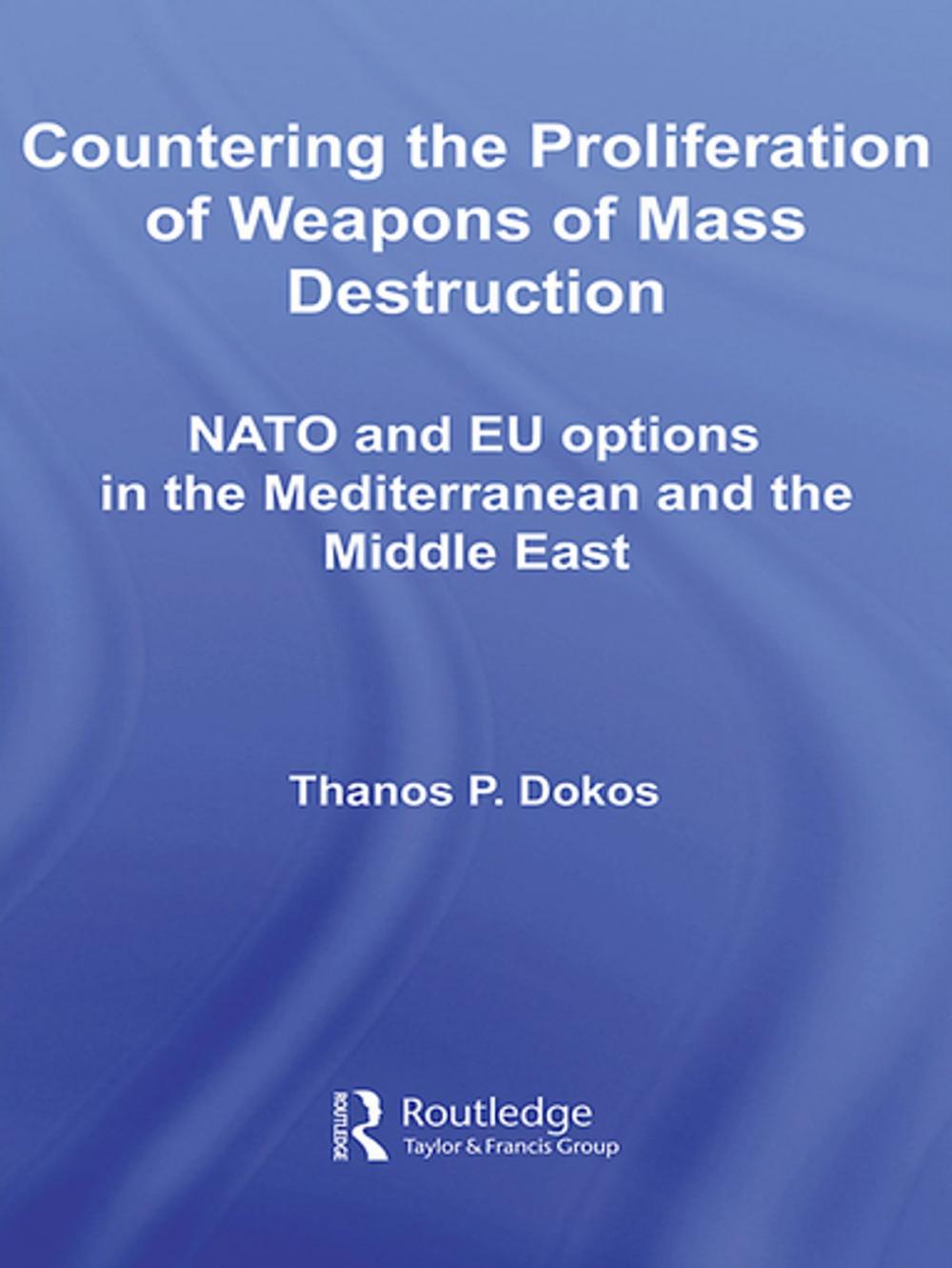 Big bigCover of Countering the Proliferation of Weapons of Mass Destruction