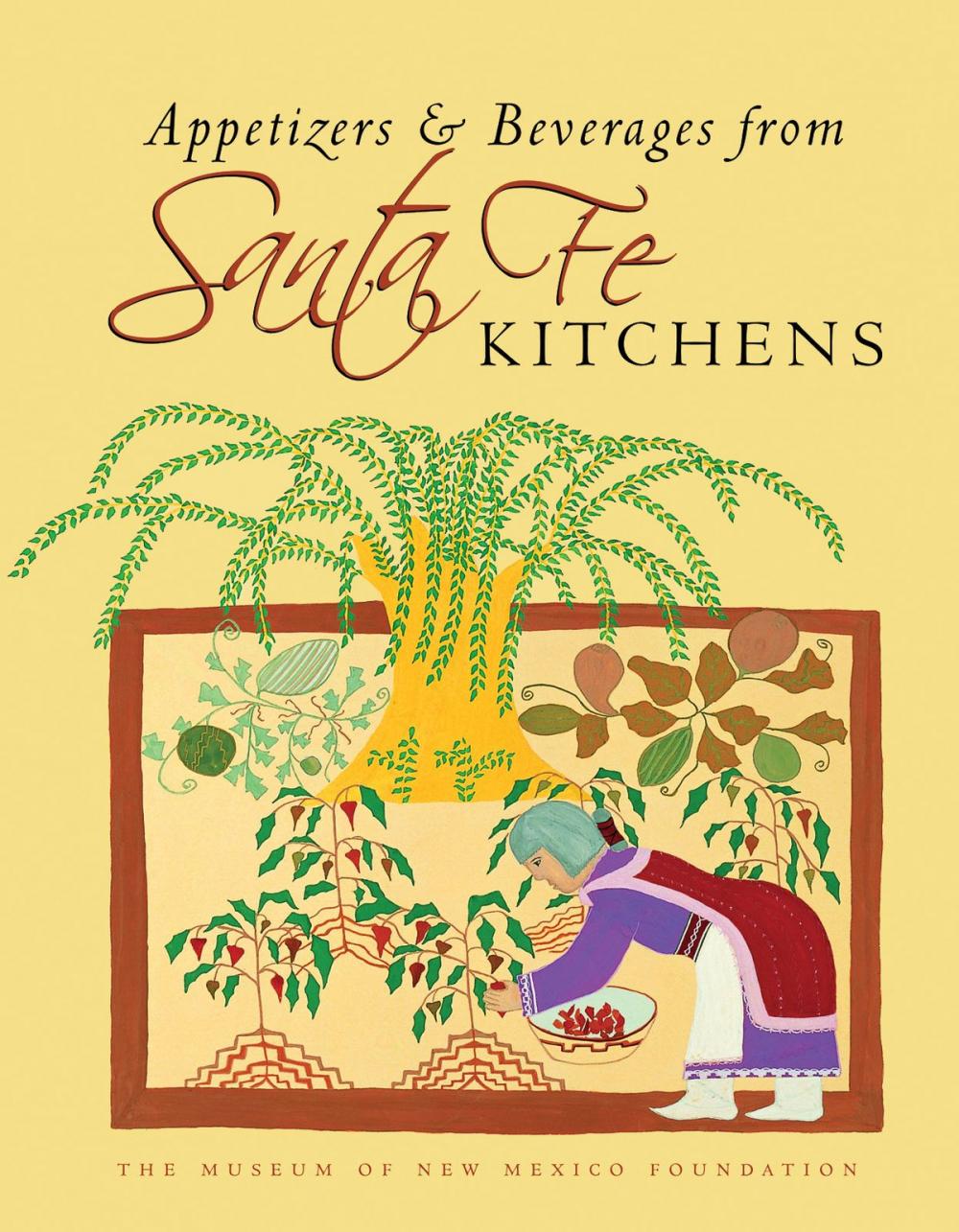 Big bigCover of Appetizers and Beverages from Santa Fe Kitchens