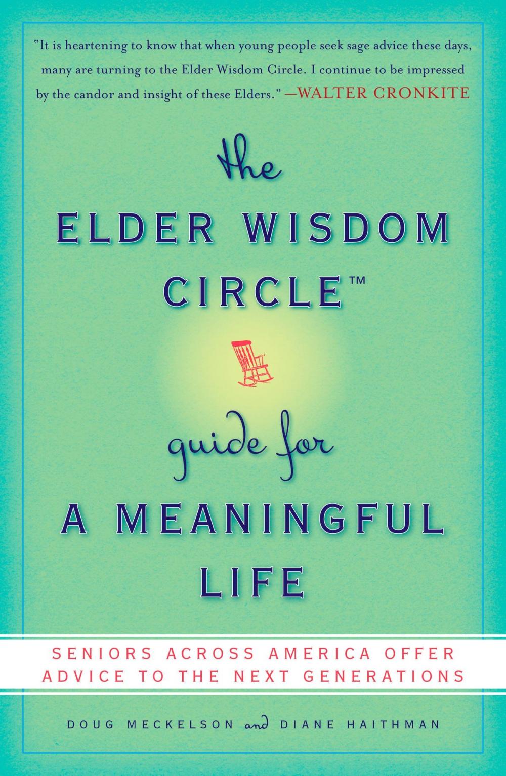 Big bigCover of The Elder Wisdom Circle Guide for a Meaningful Life