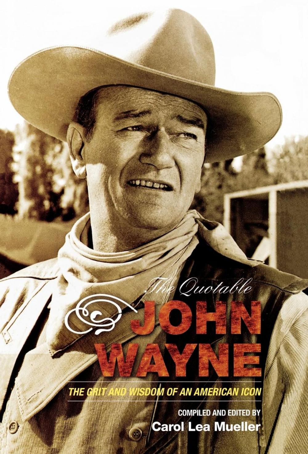 Big bigCover of The Quotable John Wayne