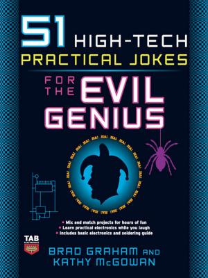 Cover of the book 51 High-Tech Practical Jokes for the Evil Genius by Zhu Yongxin