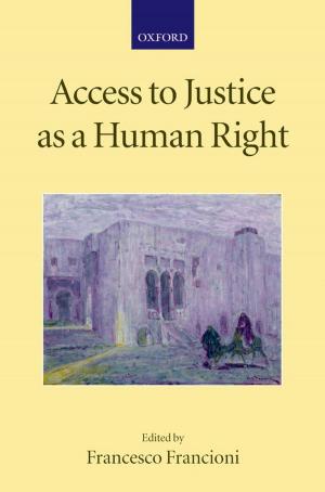 Cover of the book Access to Justice as a Human Right by Andrew MacLeod