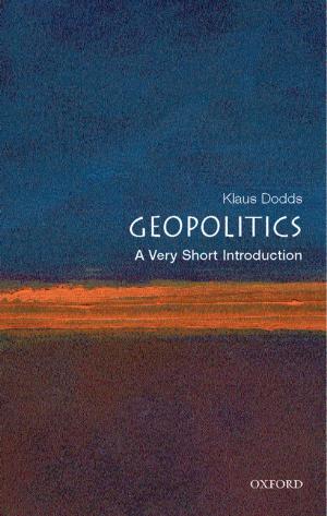 Cover of the book Geopolitics: A Very Short Introduction by John Haigh