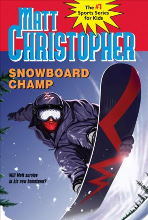 Book cover of Snowboard Champ