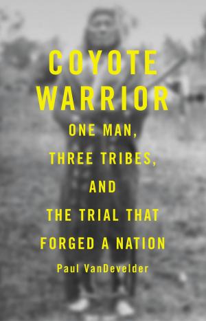 bigCover of the book Coyote Warrior by 