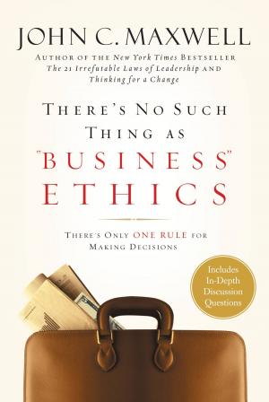 Book cover of There's No Such Thing as "Business" Ethics