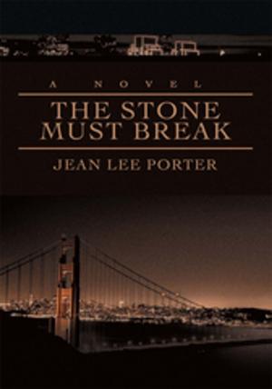 bigCover of the book The Stone Must Break by 