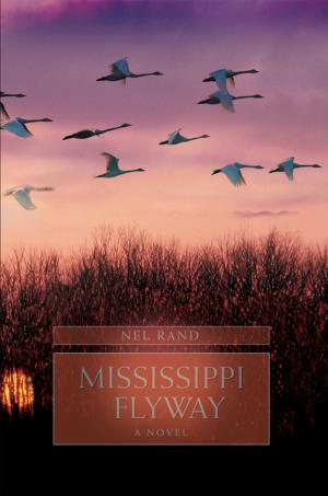 Cover of the book Mississippi Flyway by Silvano Agosti, Francesca Krnjak
