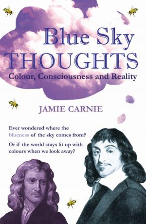 Cover of the book Blue Sky Thoughts by Caroline Conran