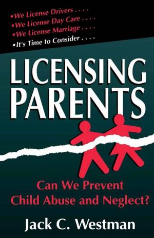 Cover of the book Licensing Parents by David Ross