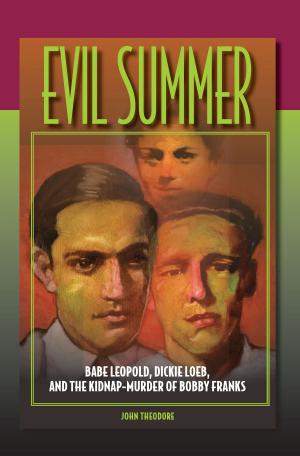 Cover of the book Evil Summer by Bayard and Holmes