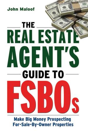 Cover of the book The Real Estate Agent's Guide to FSBOs by Robert Bolton, Dorothy Grover Bolton