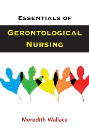 Cover of the book Essentials of Gerontological Nursing by Yvette R. Harris, PhD, James A. Graham, PhD