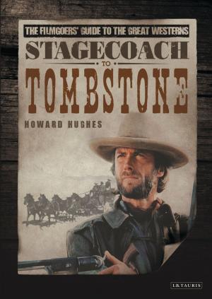 Cover of the book Stagecoach to Tombstone by Simon Jollands, Rupert Holmes
