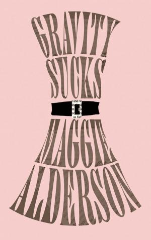 Cover of the book Gravity Sucks by J I Moore