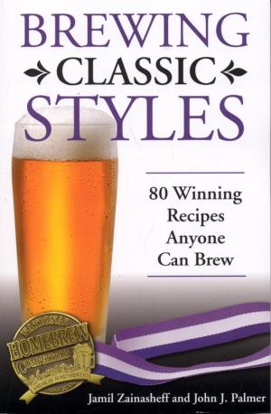 Cover of the book Brewing Classic Styles by Terry Foster