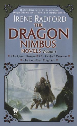 Book cover of The Dragon Nimbus Novels: Volume I