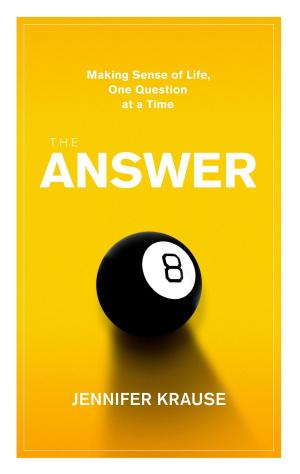 Cover of the book The Answer by W.E.B. Griffin, William E. Butterworth, IV