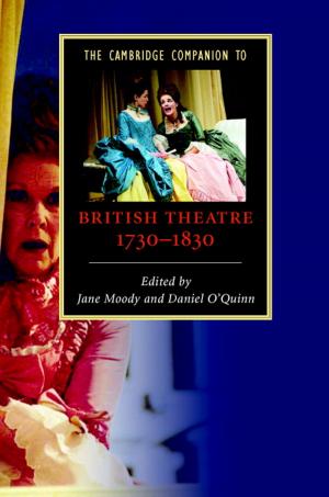 Cover of the book The Cambridge Companion to British Theatre, 1730–1830 by Alain Robbe-Grillet