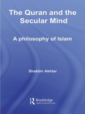 Cover of the book The Quran and the Secular Mind by Jerry Bigner, Joseph L. Wetchler