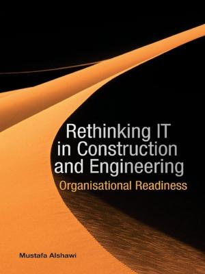 Cover of the book Rethinking IT in Construction and Engineering by 