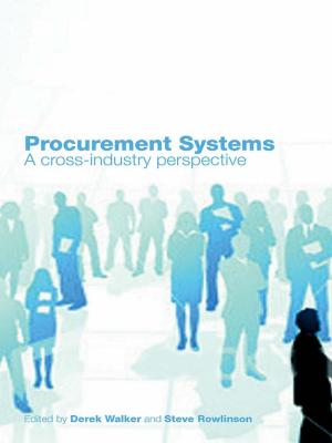 Cover of the book Procurement Systems by Andrew Dainty, David Moore, Michael Murray