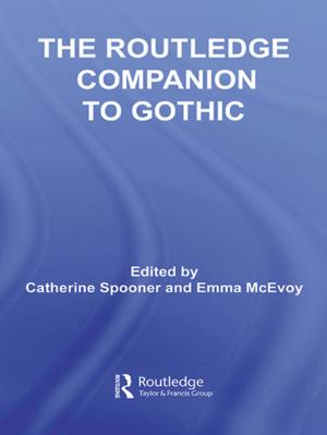 Cover of the book The Routledge Companion to Gothic by Isabel Boavida