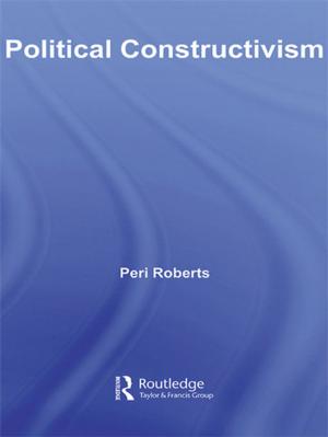 Cover of the book Political Constructivism by Victor Bekkers, Rebecca Moody
