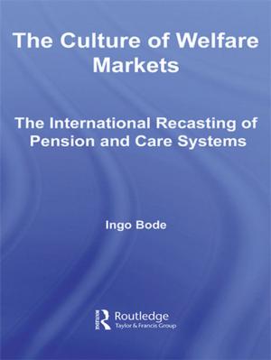 Cover of the book The Culture of Welfare Markets by Iris Krasnow