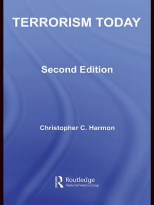 Cover of the book Terrorism Today by Casey A. Barrio Minton, A. Stephen Lenz