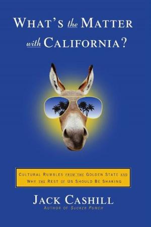 Cover of the book What's the Matter with California? by Yvonne Navarro
