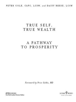 Cover of the book True Self, True Wealth by Sheila Hollins, Roger Banks
