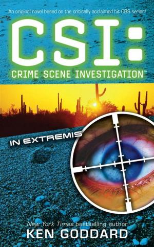 Cover of the book CSI: In Extremis by Jeri Smith-Ready