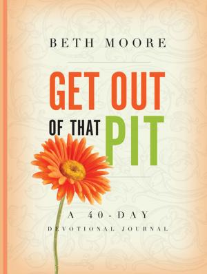 Cover of the book Get out of That Pit by Maxie D. Dunnam