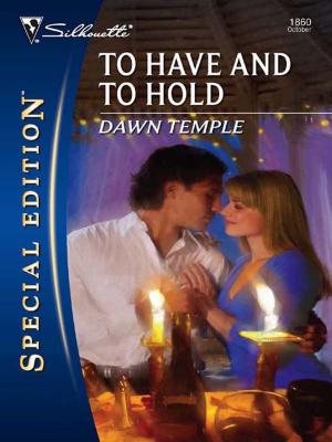 Cover of the book To Have and To Hold by Maxine Sullivan