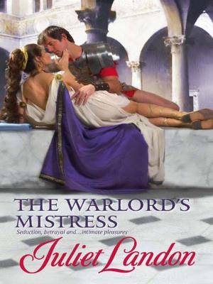 Cover of the book The Warlord's Mistress by Liz Milliron