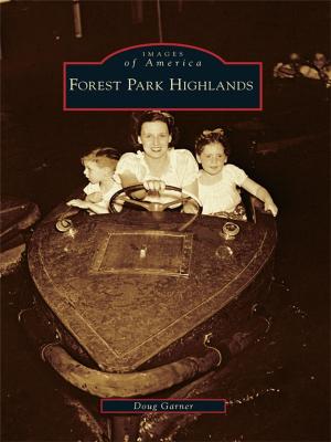 Cover of the book Forest Park Highlands by Adam Dickinson