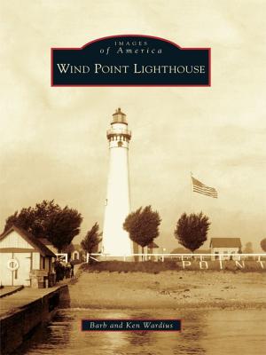 Cover of the book Wind Point Lighthouse by Peter W. Merlin