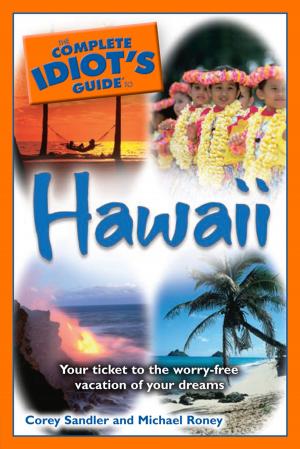 Cover of the book The Complete Idiot's Guide to Hawaii by Julia March