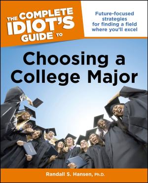 Book cover of The Complete Idiot's Guide to Choosing a College Major