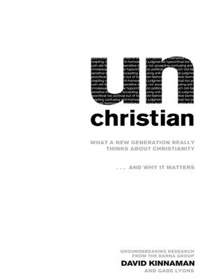 Cover of the book unChristian by Kris Vallotton, Jason Vallotton