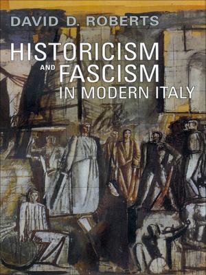 Cover of the book Historicism and Fascism in Modern Italy by David Zussman