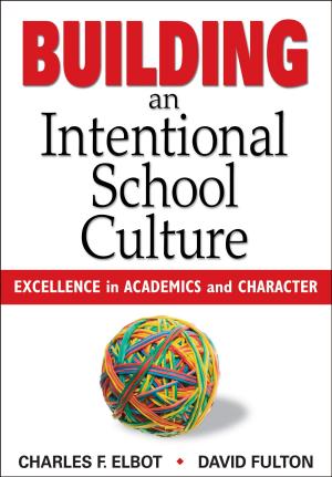 Cover of the book Building an Intentional School Culture by Bruce J. Avolio