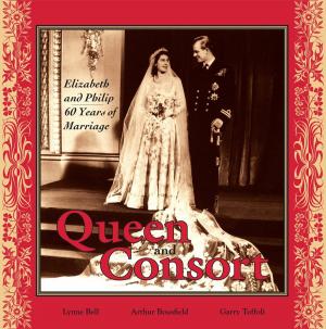 Book cover of Queen and Consort: Elizabeth and Philip