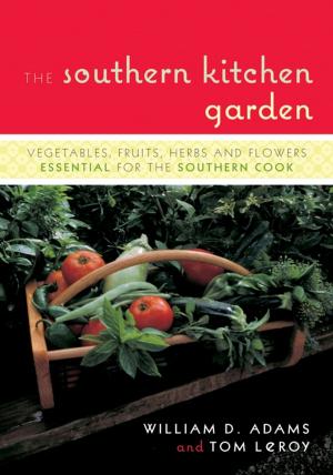 Cover of the book The Southern Kitchen Garden by Bill Groneman