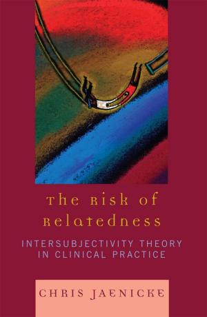 Cover of the book The Risk of Relatedness by Simcha Raz, Edward Levin