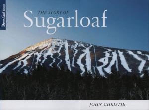 Book cover of The Story of Sugarloaf