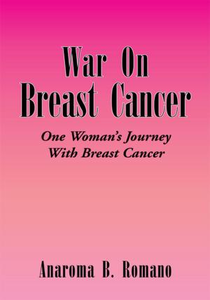 Cover of the book War on Breast Cancer by LadyBlue2000