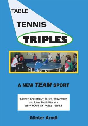 Cover of the book Table Tennis Triples by Mehmet Akyol